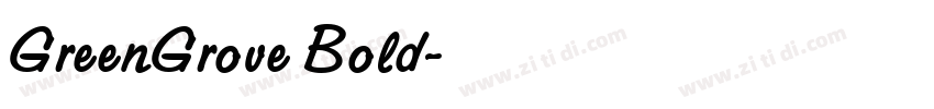 GreenGrove Bold字体转换